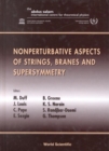 Image for Nonperturbative Aspects Of Strings, Branes And Supersymmetry - Proceedings Of The Spring School On Nonperturba