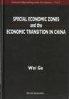 Image for Special Economic Zones And The Economic Transition In China