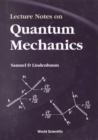Image for Lecture Notes On Quantum Mechanics