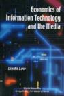 Image for Economics Of Information Technology And The Media