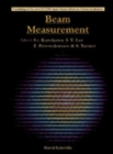 Image for Beam Measurement - Proceedings Of The Joint Us-cern-japan-russia School On Particle Accelerators