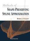 Image for Methods Of Shape-preserving Spline Approximation