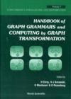 Image for Handbook Of Graph Grammars And Computing By Graph Transformation - Volume 3: Concurrency, Parallelism, And Distribution