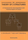 Image for Theory Of 2-structures, The: A Framework For Decomposition And Transformation Of Graphs