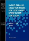 Image for Hybrid Parallel Execution Model For Logic-based Specification Languages