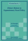 Image for China&#39;s Return To Expansionary Fiscal Policy