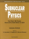 Image for Subnuclear Physics,the First 50 Years: Highlights From Erice To Eln