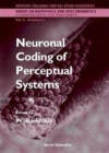 Image for Neuronal Coding Of Perceptual Systems - Proceedings Of The International School Of Biophysics