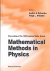 Image for Mathematical Methods In Physics - Proceedings Of The 1999 Londrina Winter School