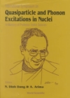 Image for Quasiparticle And Phonon Excitations In Nuclei (Soloviev 99): In Memory Of Professor Vadim Soloviev (1925-1998)