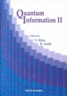 Image for Quantum Information Ii, Proceedings Of The Second International Conference