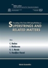 Image for Superstrings &amp; Related Matters, Procs Of The Trieste 2000 Spring Workshop