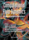 Image for Computational Fluid Dynamics - Proceedings Of The Fourth Unam Supercomputing Conference