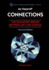 Image for Connections: The Geometric Bridge Between Art &amp; Science (2nd Edition)