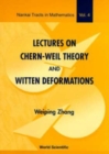 Image for Lectures On Chern-weil Theory And Witten Deformations