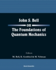 Image for John S Bell On The Foundations Of Quantum Mechanics