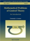 Image for Mathematical Problems Of Control Theory: An Introduction