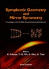Image for Symplectic Geometry And Mirror Symmetry - Proceedings Of The 4th Kias Annual International Conference