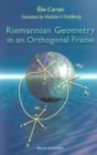 Image for Riemannian Geometry In An Orthogonal Frame