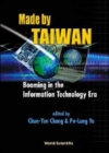 Image for Made by Taiwan  : booming in the information technology era