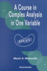 Image for Course In Complex Analysis In One Variable, A