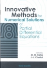 Image for Innovative Methods For Numerical Solution Of Partial Differential Equations