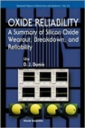 Image for Oxide Reliability: A Summary Of Silicon Oxide Wearout, Breakdown, And Reliability