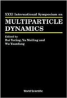 Image for Multiparticle Dynamics - Proceedings Of The Xxxi International Symposium