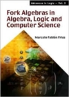 Image for Fork Algebras In Algebra, Logic And Computer Science