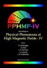 Image for Physical Phenomena At High Magnetic Fields - Iv