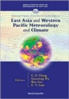 Image for East Asia And Western Pacific Meteorology And Climate: Selected Papers Of The Fourth Conference
