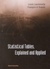 Image for Statistical Tables, Explained And Applied