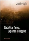 Image for Statistical Tables, Explained And Applied
