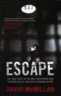 Image for Escape : The True Story of the Only Westerner Ever to Break out of Thailand&#39;Sbangkok Hilton
