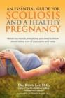 Image for An Essential Guide for Scoliosis and a Healthy Pregnancy