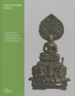 Image for Enlightened Ways : The Many Streams of Buddhist Art in Thailand
