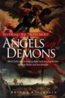 Image for Revealing the Truth about Angels and Demons