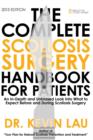 Image for The Complete Scoliosis Surgery Handbook for Patients