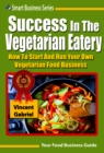 Image for Success In the Vegetarian Eatery