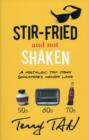 Image for Stir-fried and not shaken