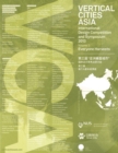 Image for Vertical Cities Asia: International Design Competition and Symposium 2013
