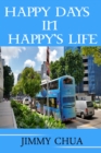 Image for Happy Days In Happy&#39;s Life