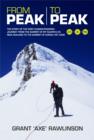 Image for From Peak to Peak: Story of the First Human-Powered Journey across Two Summits in New Zealand