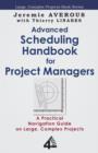 Image for Advanced Scheduling Handbook for Project Managers
