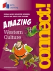 Image for Connect: Amazing Western Culture: Ideas and beliefs behind popular English idioms