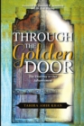 Image for Through The Golden Door : The Doorway to Our Advancement