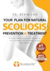 Image for Your Plan for Natural Scoliosis Prevention and Treatment (4th Edition) : The Ultimate Program and Workbook to a Stronger and Straighter Spine.