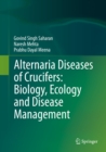 Image for Alternaria diseases of crucifers: biology, ecology and disease management