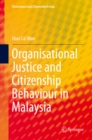 Image for Organisational Justice and Citizenship Behaviour in Malaysia.