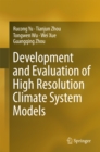Image for Development and evaluation of high resolution climate system models